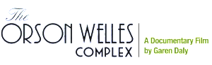 Orson Welles Complex